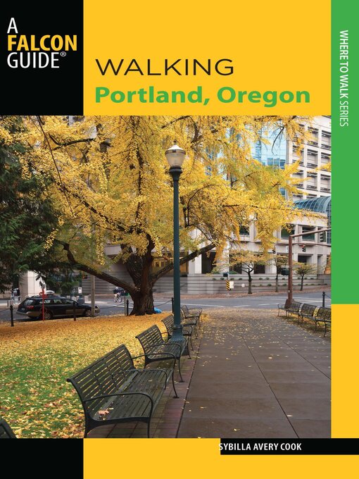 Title details for Walking Portland, Oregon by Sybilla Avery Cook - Available